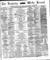 Tunbridge Wells Journal Thursday 03 July 1862 Page 1