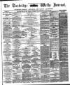 Tunbridge Wells Journal Thursday 28 August 1862 Page 1