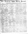 Tunbridge Wells Journal Thursday 27 November 1862 Page 1