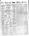 Tunbridge Wells Journal Thursday 29 January 1863 Page 1