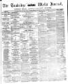 Tunbridge Wells Journal Thursday 12 February 1863 Page 1