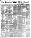 Tunbridge Wells Journal Thursday 29 October 1863 Page 1