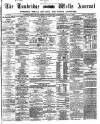 Tunbridge Wells Journal Thursday 17 January 1867 Page 1
