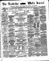 Tunbridge Wells Journal Thursday 25 August 1870 Page 1