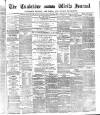Tunbridge Wells Journal Thursday 06 February 1873 Page 1