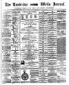 Tunbridge Wells Journal Thursday 15 March 1877 Page 1