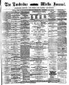 Tunbridge Wells Journal Thursday 14 August 1879 Page 1