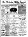 Tunbridge Wells Journal Thursday 01 December 1887 Page 1