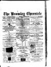Bromley Chronicle Thursday 08 February 1894 Page 1