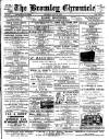 Bromley Chronicle Thursday 31 July 1902 Page 1