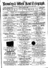 Bromley and West Kent Telegraph Saturday 21 January 1899 Page 1