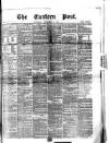 Eastern Post Saturday 14 November 1868 Page 1