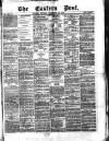 Eastern Post Sunday 26 December 1869 Page 1