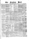 Eastern Post Saturday 12 March 1870 Page 1