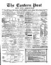 Eastern Post Saturday 26 January 1878 Page 1