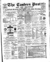 Eastern Post Saturday 28 August 1880 Page 1