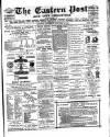 Eastern Post Saturday 16 October 1880 Page 1