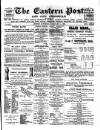 Eastern Post Saturday 14 February 1885 Page 1