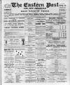 Eastern Post Saturday 15 October 1887 Page 1