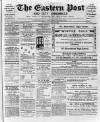 Eastern Post Saturday 13 February 1892 Page 1