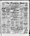 Eastern Post Saturday 08 February 1896 Page 1