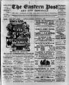 Eastern Post Saturday 16 September 1899 Page 1