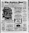 Eastern Post Saturday 17 February 1900 Page 1