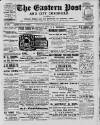 Eastern Post Saturday 23 February 1907 Page 1