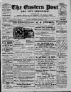 Eastern Post Saturday 14 March 1908 Page 1