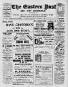 Eastern Post Saturday 09 November 1912 Page 1