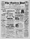 Eastern Post Saturday 16 November 1912 Page 1