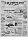 Eastern Post Saturday 26 April 1913 Page 1