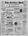 Eastern Post Saturday 21 June 1913 Page 1
