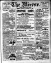 Mirror (Trinidad & Tobago) Saturday 09 November 1912 Page 1