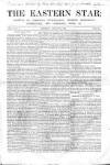 Eastern Star Saturday 13 August 1853 Page 1