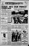 Gwent Gazette Thursday 10 July 1969 Page 1