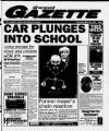 Gwent Gazette Thursday 29 May 1997 Page 1