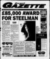 Gwent Gazette Thursday 07 August 1997 Page 1