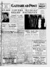 Gateshead Post Friday 09 April 1948 Page 1