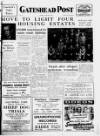 Gateshead Post Friday 18 June 1948 Page 1