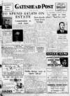 Gateshead Post Friday 23 July 1948 Page 1