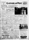 Gateshead Post Friday 19 November 1948 Page 1