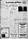 Gateshead Post Friday 14 January 1949 Page 1