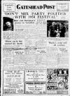 Gateshead Post Friday 07 July 1950 Page 1
