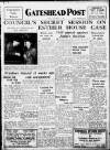 Gateshead Post Friday 03 November 1950 Page 1