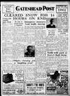 Gateshead Post Friday 08 December 1950 Page 1