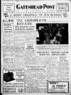 Gateshead Post Friday 22 December 1950 Page 1