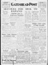 Gateshead Post Friday 26 January 1951 Page 1