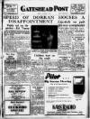Gateshead Post Friday 23 October 1953 Page 1