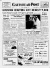 Gateshead Post Friday 23 September 1955 Page 1